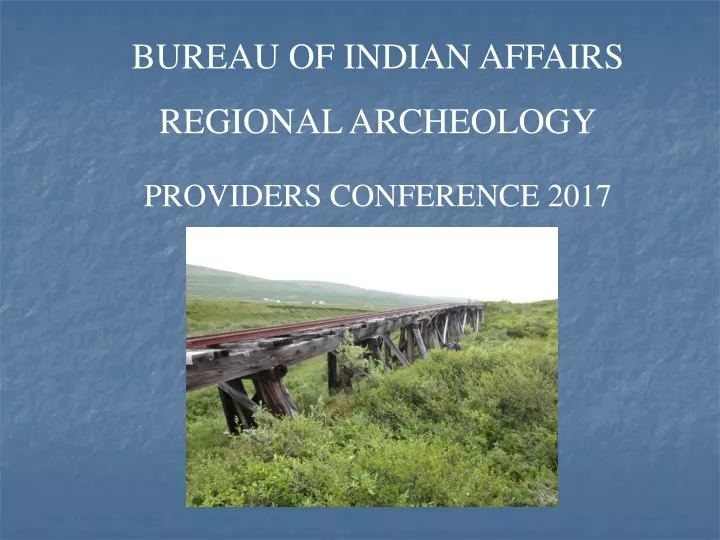 bureau of indian affairs regional archeology