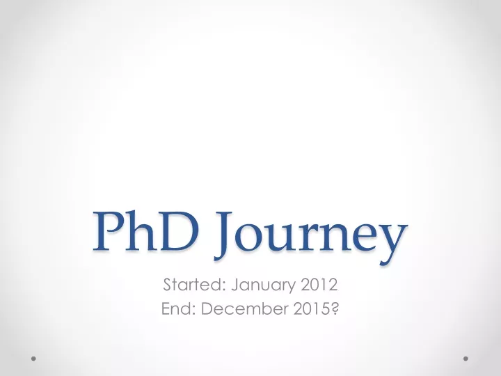 phd journey ppt
