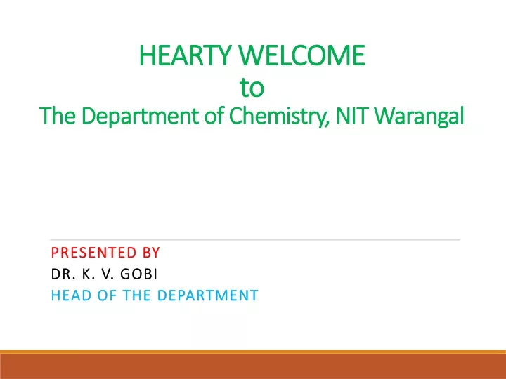 hearty welcome to the department of chemistry nit warangal