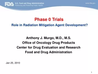Phase 0 Trials Role in Radiation Mitigation Agent Development?