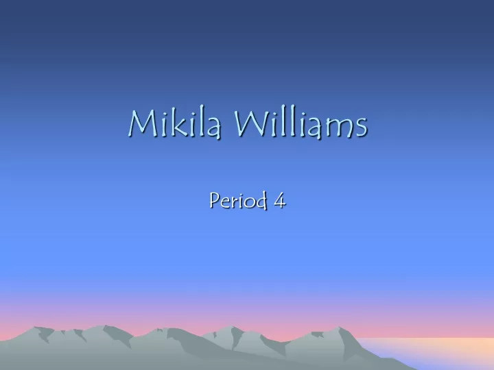 mikila williams