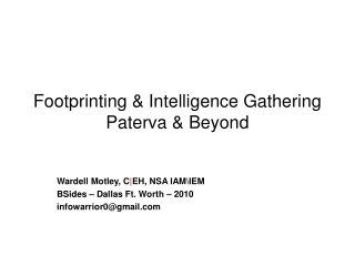Footprinting &amp; Intelligence Gathering Paterva &amp; Beyond