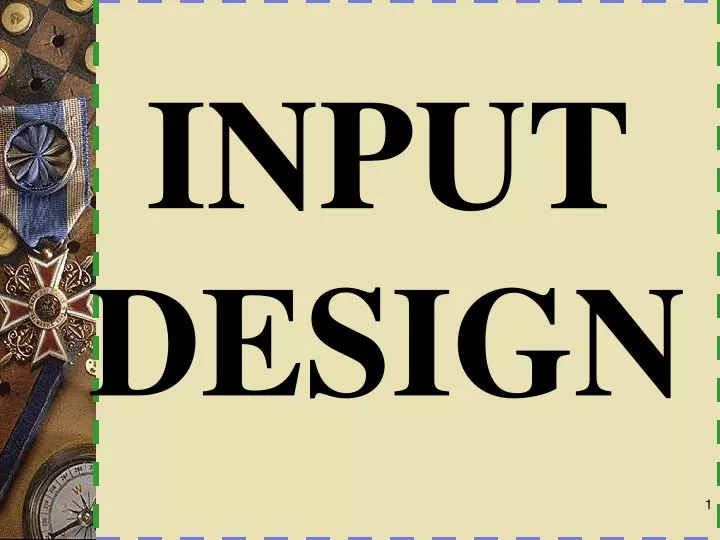 input design