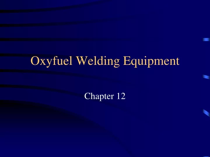 oxyfuel welding equipment