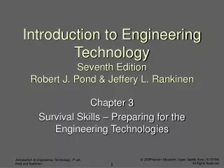 Introduction to Engineering Technology Seventh Edition Robert J. Pond &amp; Jeffery L. Rankinen