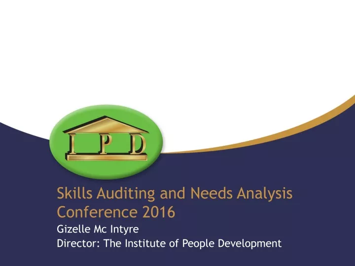 skills auditing and needs analysis conference 2016