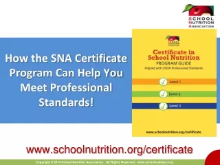 How the SNA Certificate Program Can Help You Meet Professional Standards!