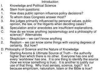 Introduction Knowledge and Political Science Stem from questions: