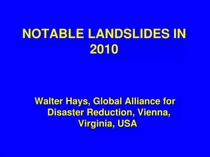 notable landslides in 2010