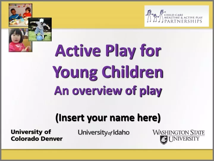 active play for young children an overview