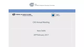 CAS Annual Meeting New Delhi 20 th  February 2017