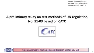 A preliminary study on test methods of UN regulation No. 51-03 based on CATC
