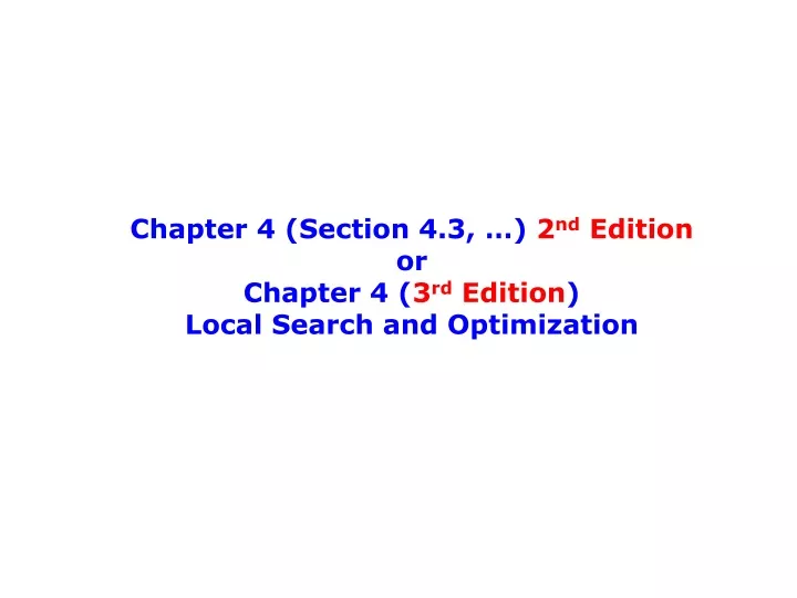 chapter 4 section 4 3 2 nd edition or chapter 4 3 rd edition local search and optimization