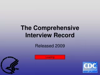 The Comprehensive Interview Record
