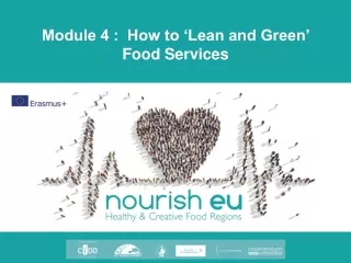Module 4 :  How to ‘Lean and Green’                                   Food Services