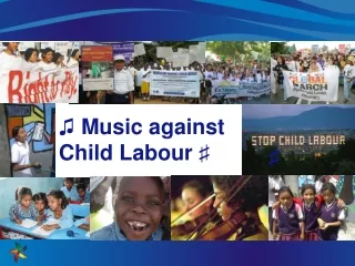 ♫ Music against Child Labour ♯