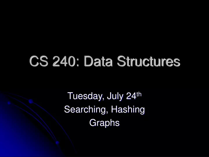 cs 240 data structures