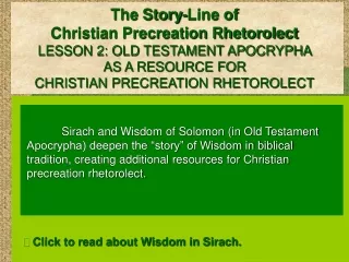 Click to read about Wisdom in Sirach.