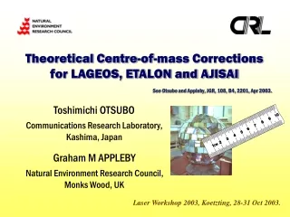 Theoretical Centre-of-mass Corrections for LAGEOS, ETALON and AJISAI