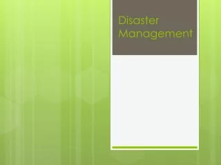 Disaster Management