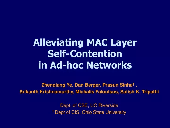 alleviating mac layer self contention in ad hoc networks