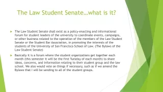 The Law Student Senate … what is it?