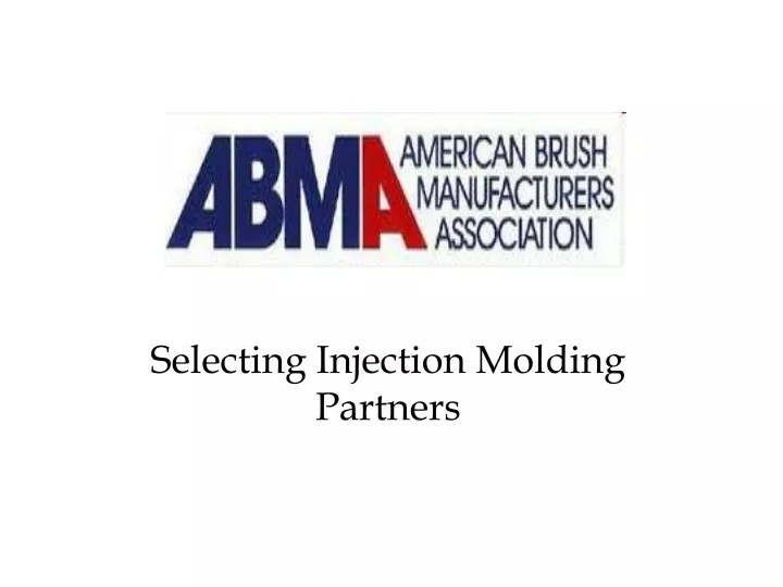 selecting injection molding partners
