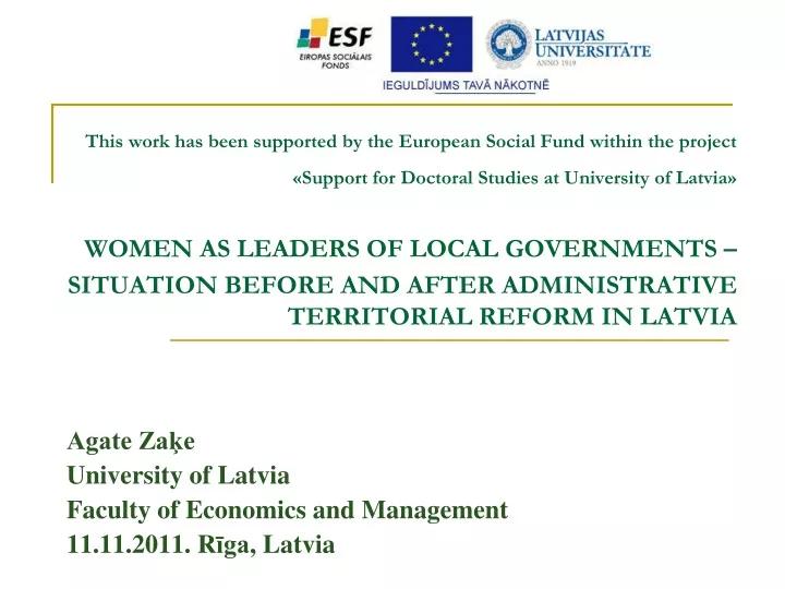 agate za e university of latvia faculty of economics and management 11 11 2011 r ga latvia