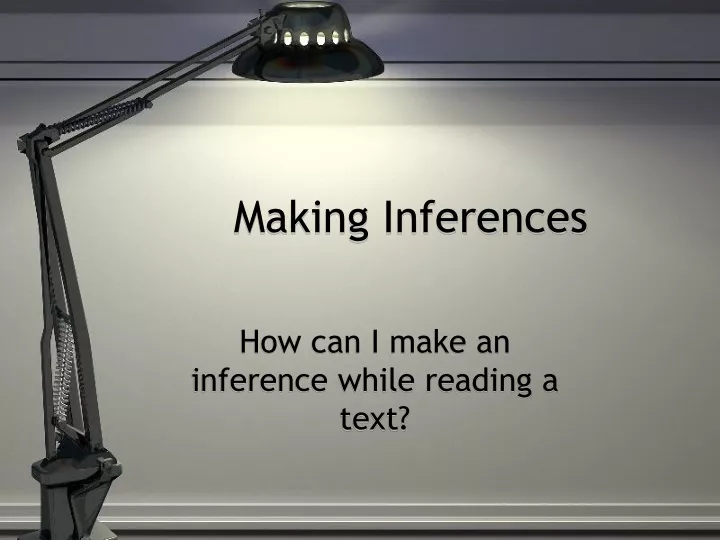 making inferences