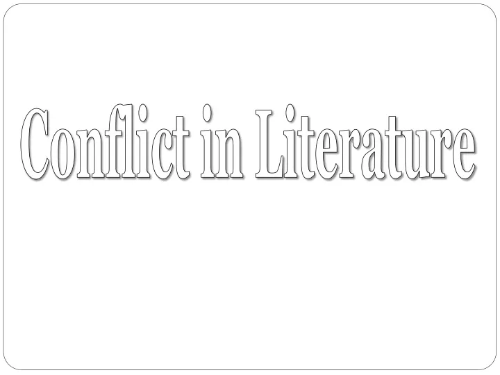 conflict in literature