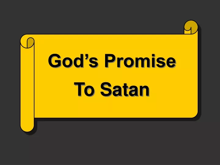 god s promise to satan