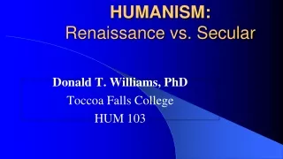 HUMANISM: Renaissance vs. Secular