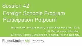 Foreign Schools Program Participation Potpourri