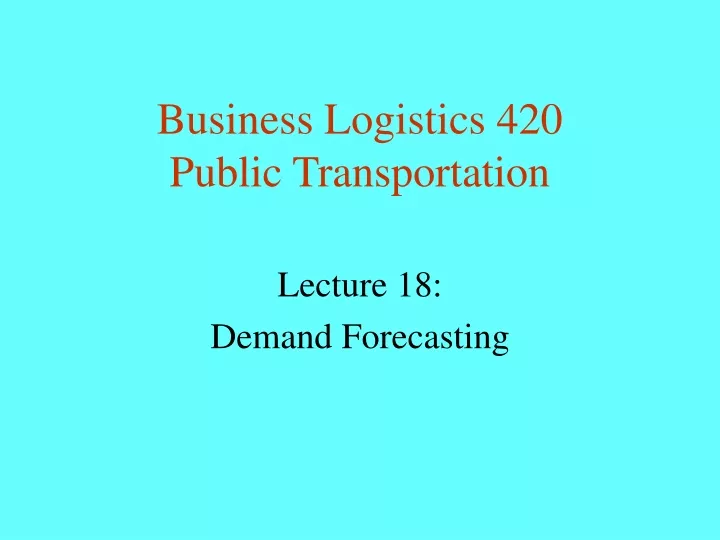 business logistics 420 public transportation