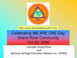 Interfaith Grand River and Spiritual Heritage Education Network Inc. (SHEN)