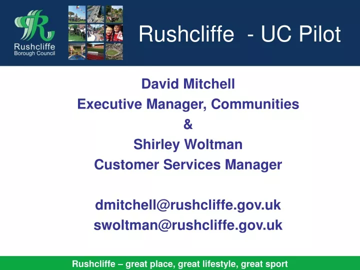 rushcliffe uc pilot