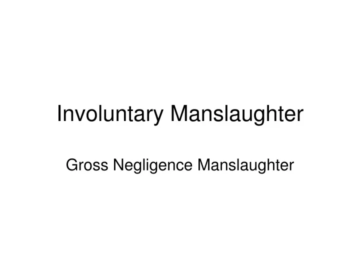 involuntary manslaughter