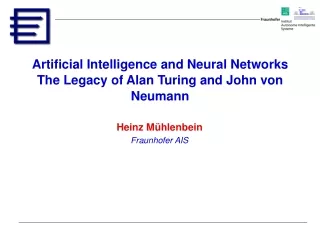 Artificial Intelligence and Neural Networks  The Legacy of Alan Turing and John von Neumann