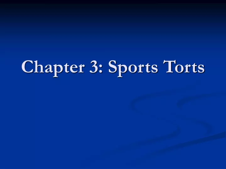 chapter 3 sports torts