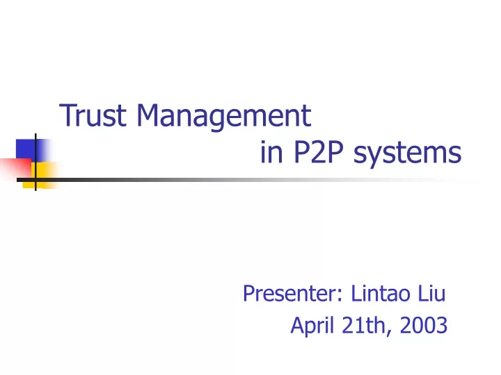 trust management in p2p systems