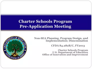 Charter Schools Program  Pre-Application Meeting