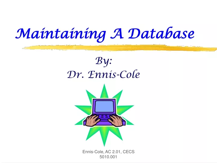 maintaining a database
