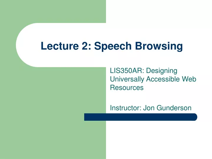 lecture 2 speech browsing