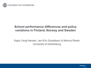 School performance differences and policy variations in Finland, Norway and Sweden