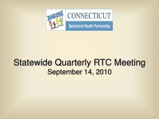 Statewide Quarterly RTC Meeting September 14, 2010