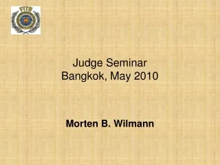 Judge Seminar Bangkok, May 2010