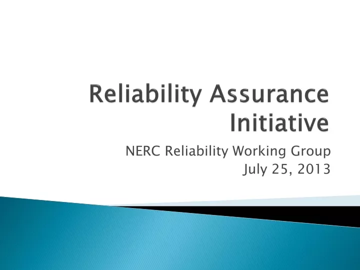 reliability assurance initiative