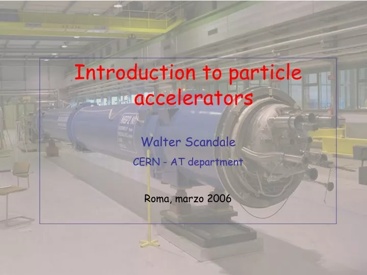 introduction to particle accelerators walter