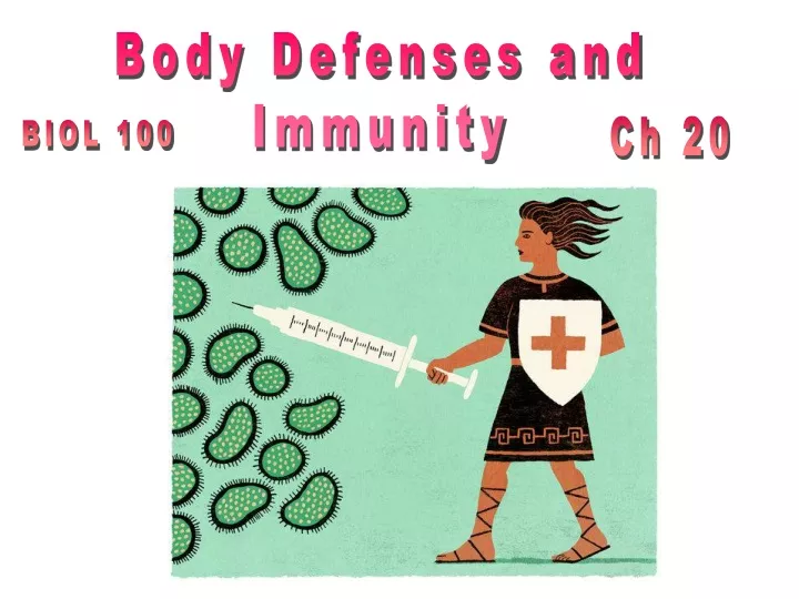 body defenses and immunity
