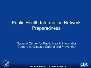 Public Health Information Network Preparedness
